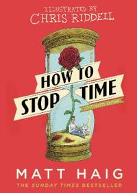 How to stop time - the illustrated edition