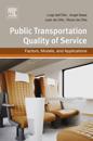 Public Transportation Quality of Service