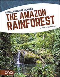 Natural Wonders: Amazon Rainforest