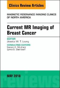 Current Mr Imaging of Breast Cancer