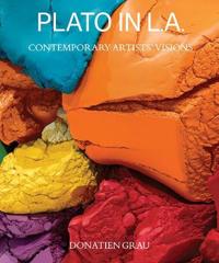 Plato in L.A.: Contemporary Artists' Visions
