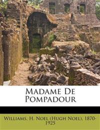 Madame De Pompadour