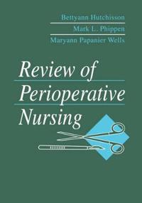 Review of Periopertive Nursing