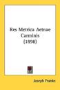 Res Metrica Aetnae Carminis