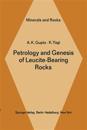 Petrology and Genesis of Leucite-Bearing Rocks