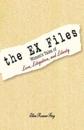 The EX Files