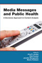 Media Messages and Public Health