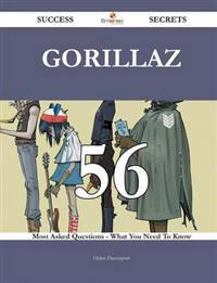 Gorillaz 56 Success Secrets - 56 Most Asked Questions on Gorillaz - What You Need to Know