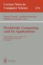 Worldwide Computing and Its Applications