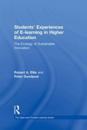 Students' Experiences of e-Learning in Higher Education