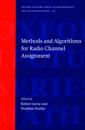 Methods and Algorithms for Radio Channel Assignment