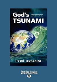 God's Tsunami (Large Print 16pt)