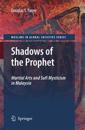 Shadows of the Prophet