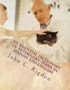 An Essential Dictionary of Veterinary Terms in Spanish and English