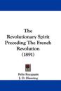 Revolutionary Spirit Preceding The French Revolution (1891)