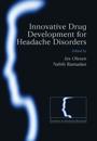 Innovative drug development for headache disorders