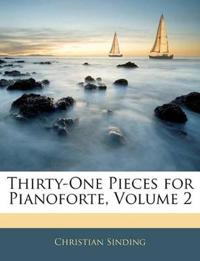 Thirty-One Pieces for Pianoforte, Volume 2