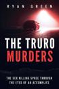 The Truro Murders