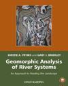 Geomorphic Analysis of River Systems