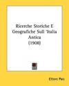 Ricerche Storiche E Geografiche Sull 'italia Antica