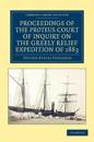 Proceedings of the Proteus Court of Inquiry on the Greely Relief Expedition of 1883