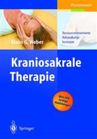 Kraniosakrale Therapie: Ressourcenorientierte Behandlungskonzepte