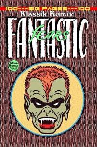 Klassik Komix: Fantastic Fears