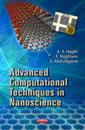 Advanced Computational Techniques in Nanoscience