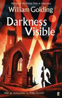 Darkness visible - with an introduction by philip hensher