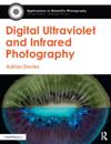 Digital Ultraviolet and Infrared Photography