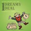1 Dreamy Deal