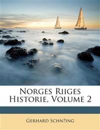 Norges Riiges Historie, Volume 2
