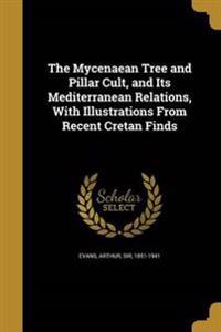 MYCENAEAN TREE & PILLAR CULT &