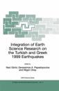 Integration of Earth Science Research on the Turkish and Greek 1999 Earthquakes