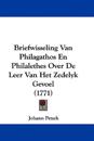 Briefwisseling Van Philagathos En Philalethes over De Leer Van Het Zedelyk Gevoel