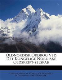 Oldnordisk Ordbog Ved Det Kongelige Nordiske Oldskrift-selskab