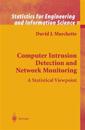 Computer Intrusion Detection and Network Monitoring