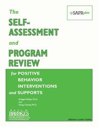 Self-Assessment and Program Review for Positive Behavior Interventions and Supports