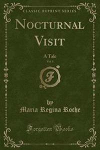 Nocturnal Visit, Vol. 1
