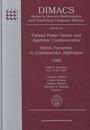 Formal Power Series and Algebraic Combinatorics 1994 = Series Formelles Et Combinatoire Algebrique 1994