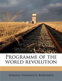 Programme of the world revolution