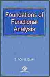 Foundations of Functional Analysis