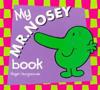 My Mr Nosey Board Book: Mr Men