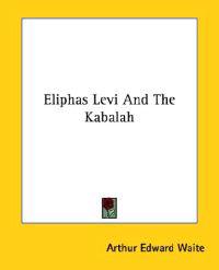Eliphas Levi and the Kabalah