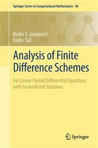 Analysis of Finite Difference Schemes: For Linear Partial Differential Equations with Generalized Solutions