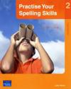 Practise Your Spelling Skills 2