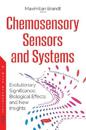 Chemosensory Sensors and Systems