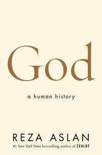 God - a human history