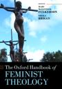 The Oxford Handbook of Feminist Theology