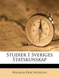 Studier I Sveriges Statskunskap